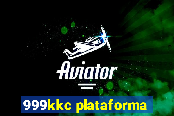 999kkc plataforma